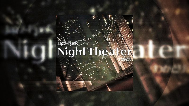 NightTheater-phira资源站